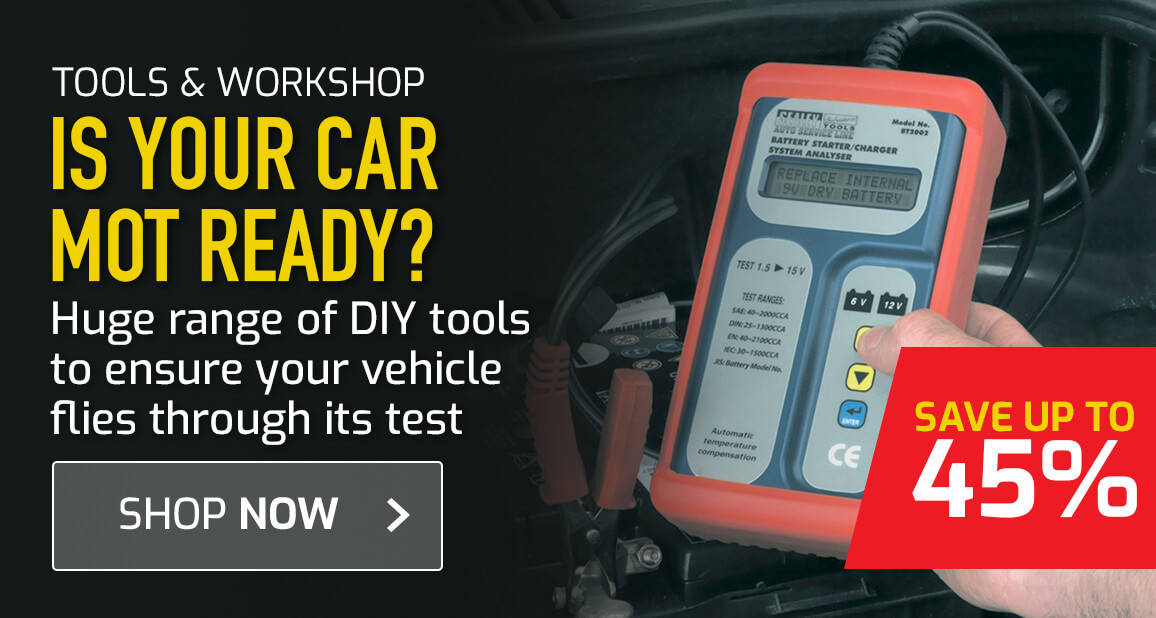 Is your car test ready? - Save up to 45% on our huge range of DIY tools