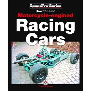 How to Build Motorcycle Engined Racing Cars