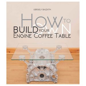 How To Build Your Own Engine Coffee Table
