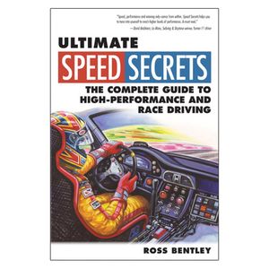 Ultimate Speed Secrets - The Racers Bible